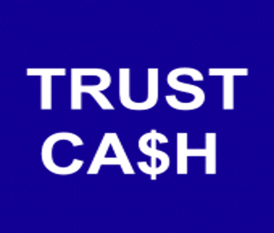 Trust Cash