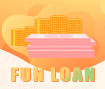 Fun Loan